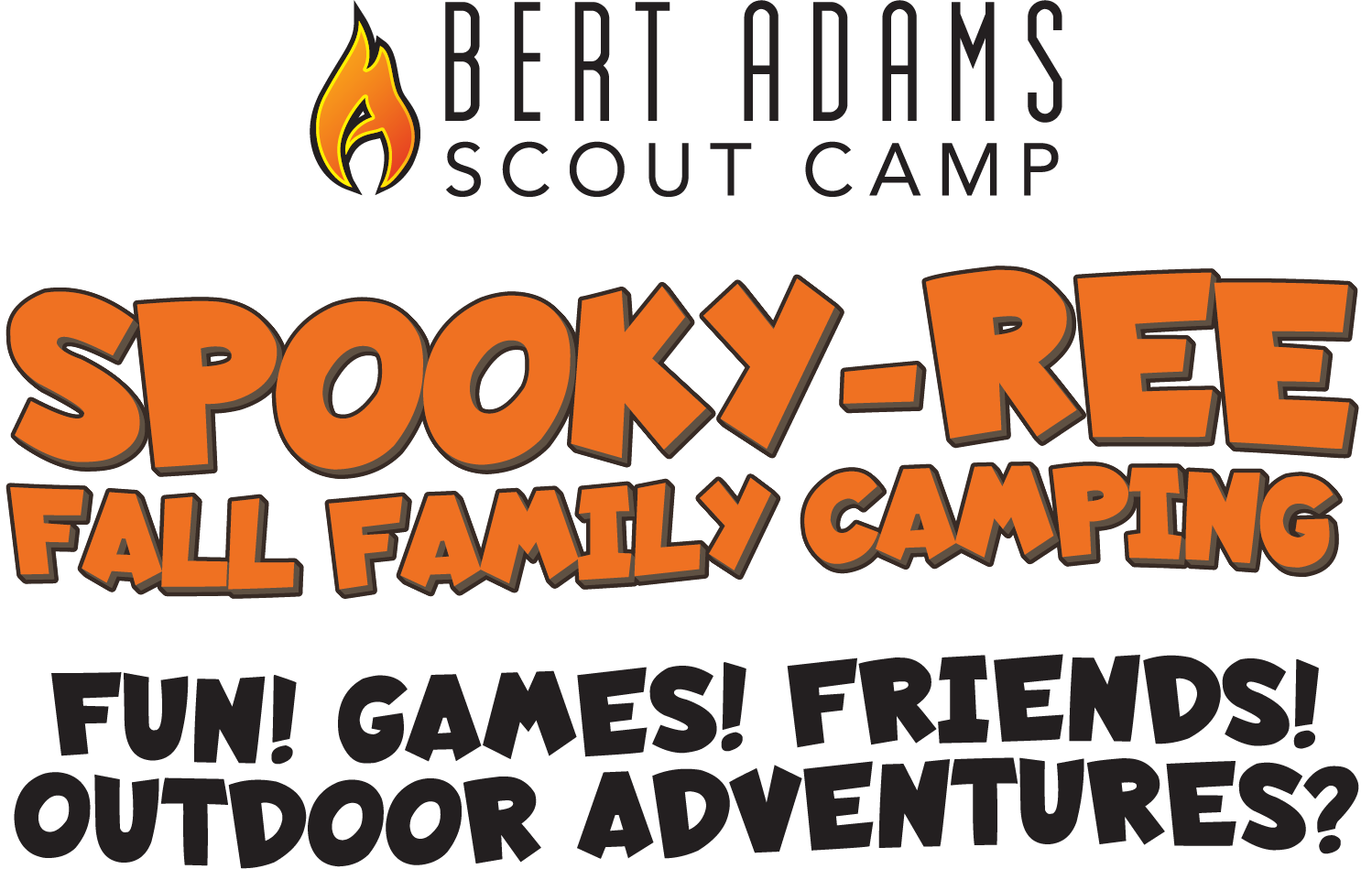 Spooky-Ree at Bert Adams Scout Camp